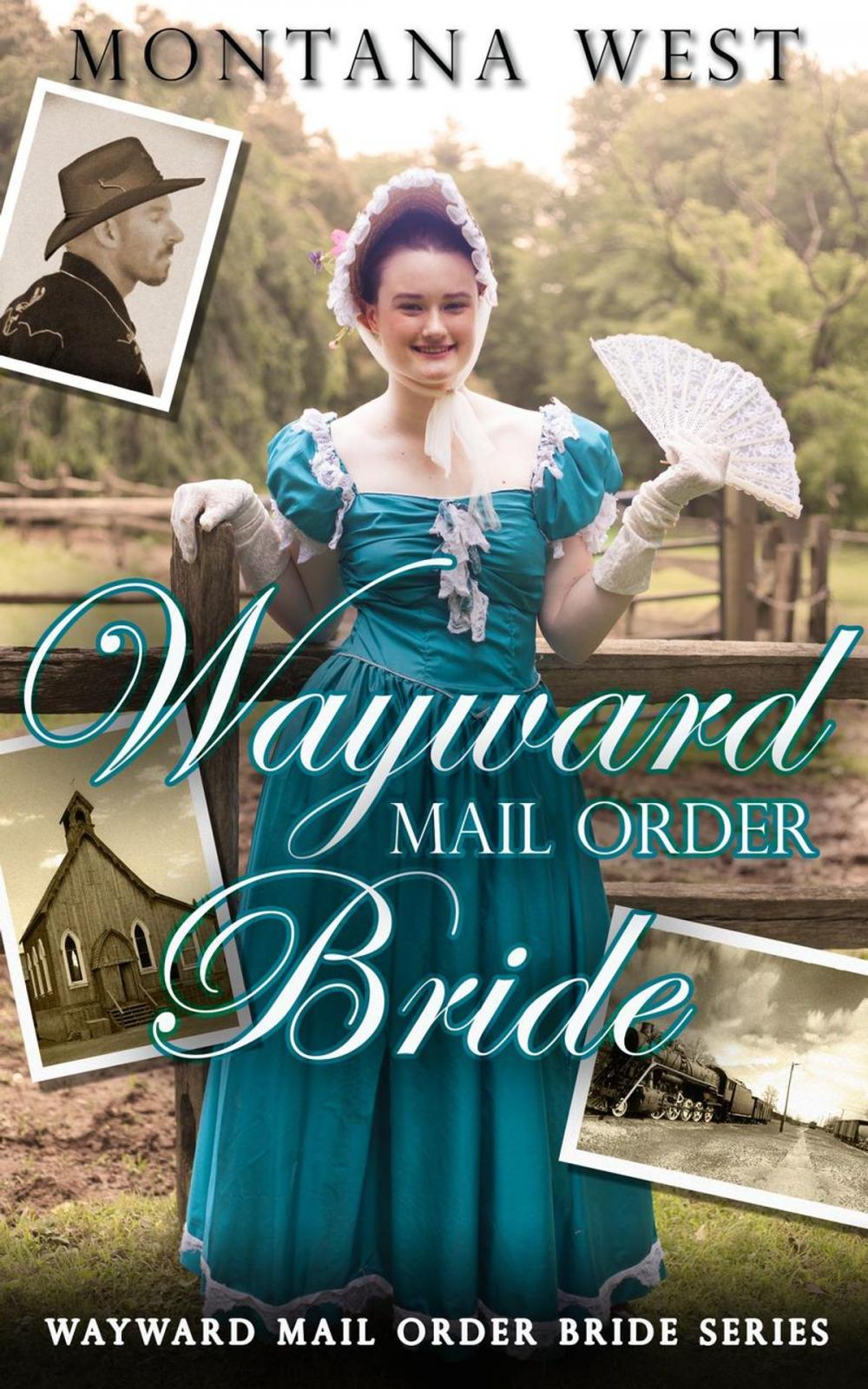 Big bigCover of Wayward Mail Order Bride