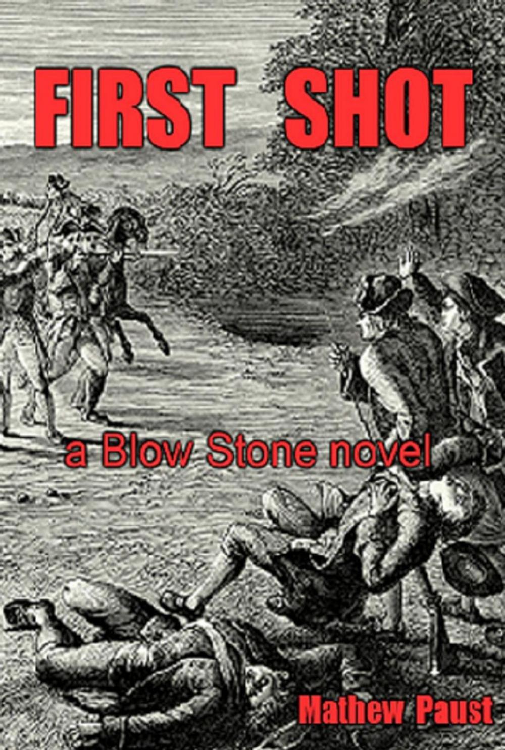 Big bigCover of First Shot