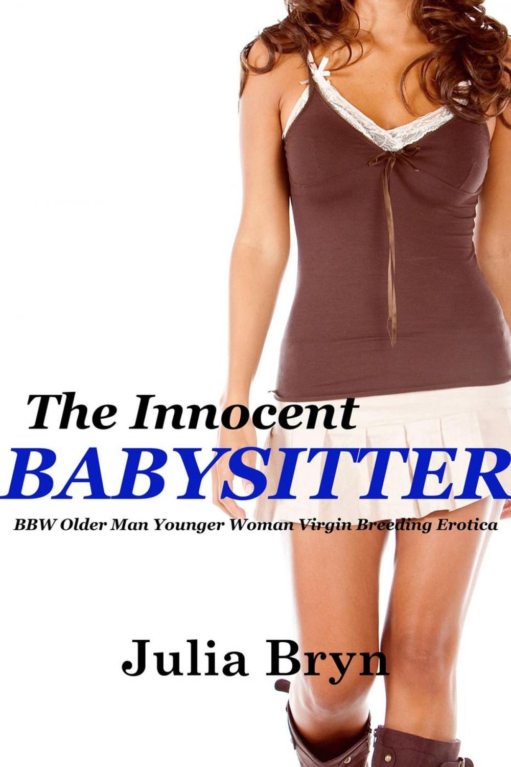 Big bigCover of The Innocent Babysitter (BBW Older Man Younger Woman Virgin Pregnancy Erotica)