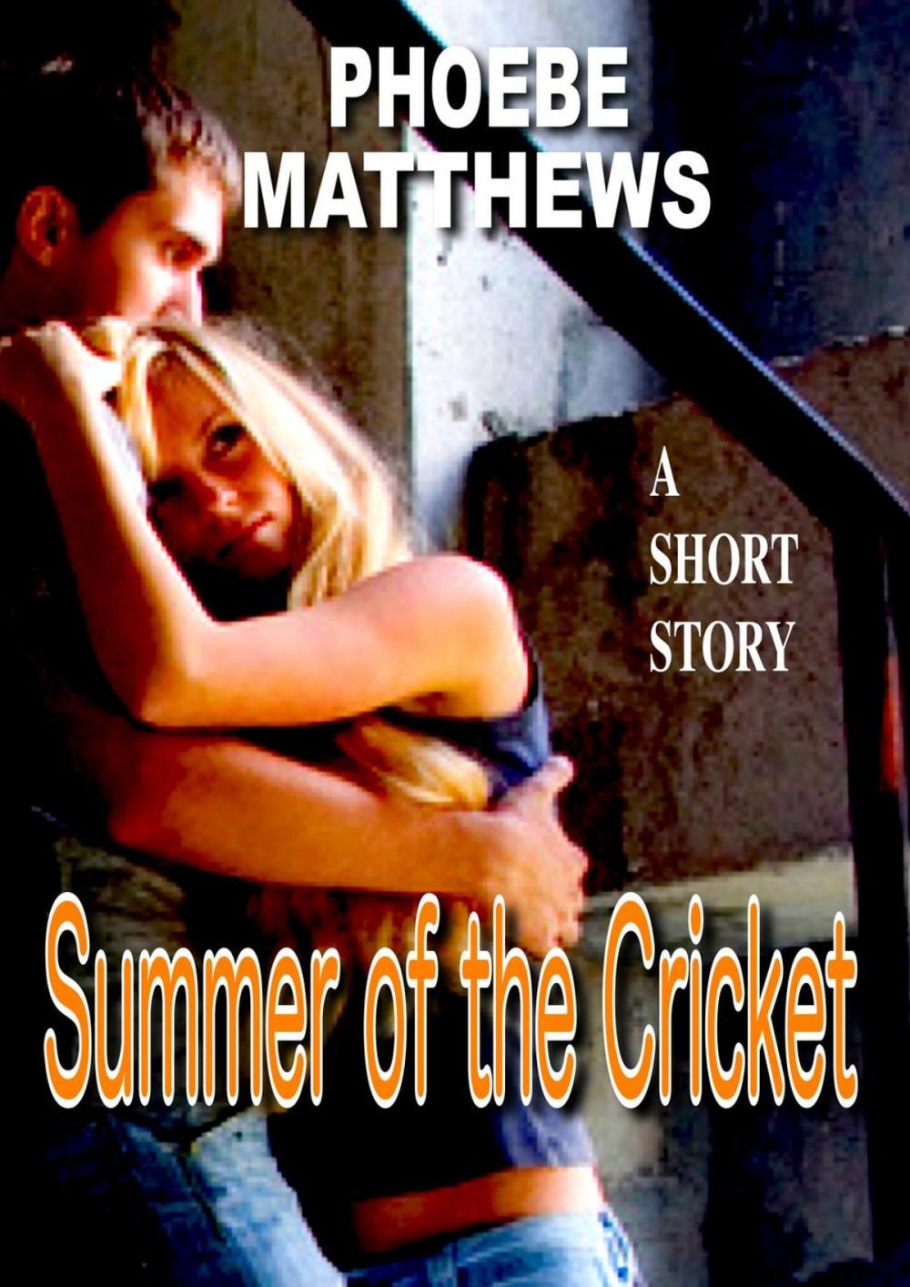 Big bigCover of Summer of the Cricket