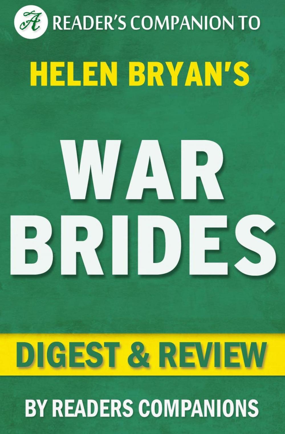 Big bigCover of War Brides by Helen Bryan | Digest & Review