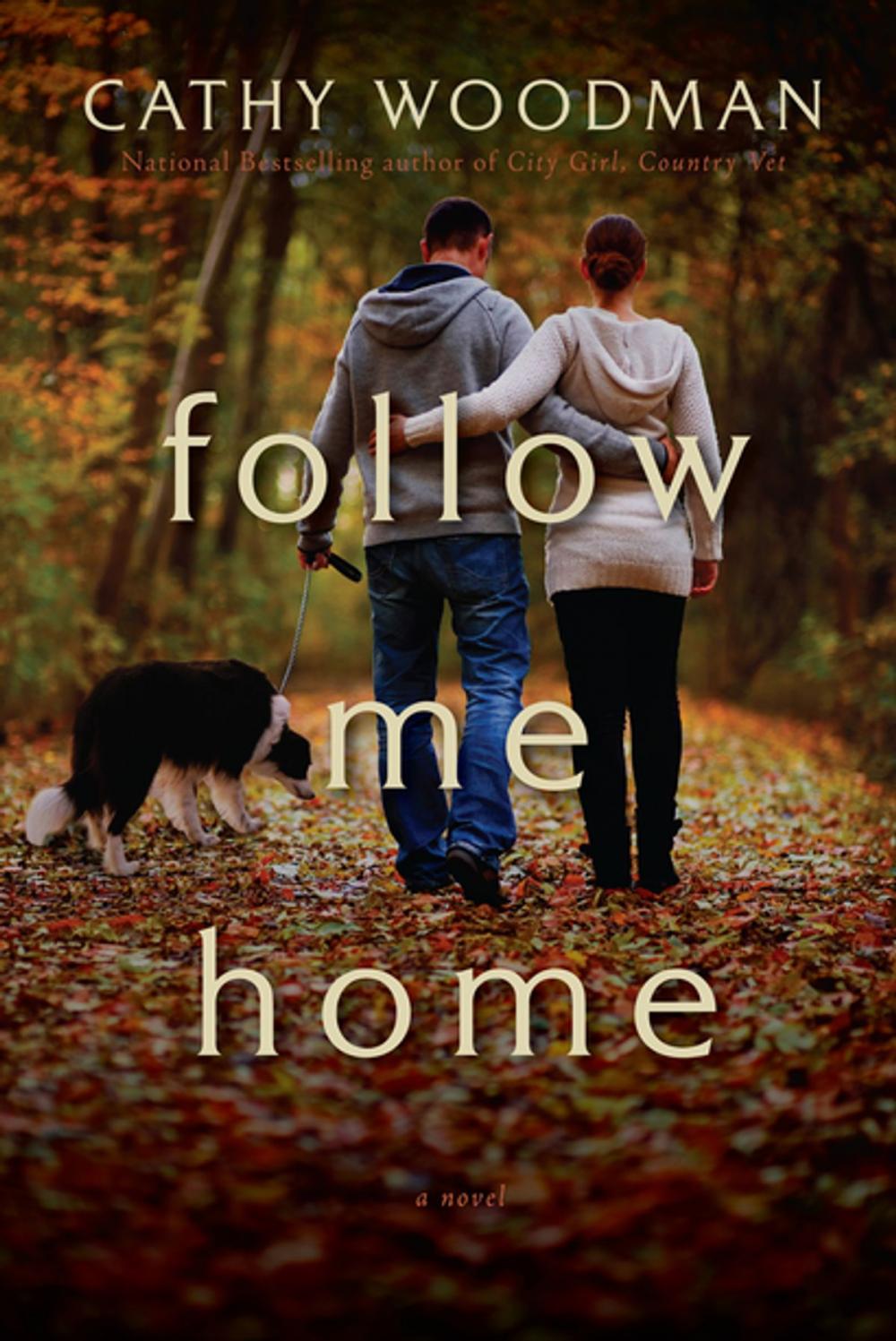 Big bigCover of Follow Me Home: A Novel