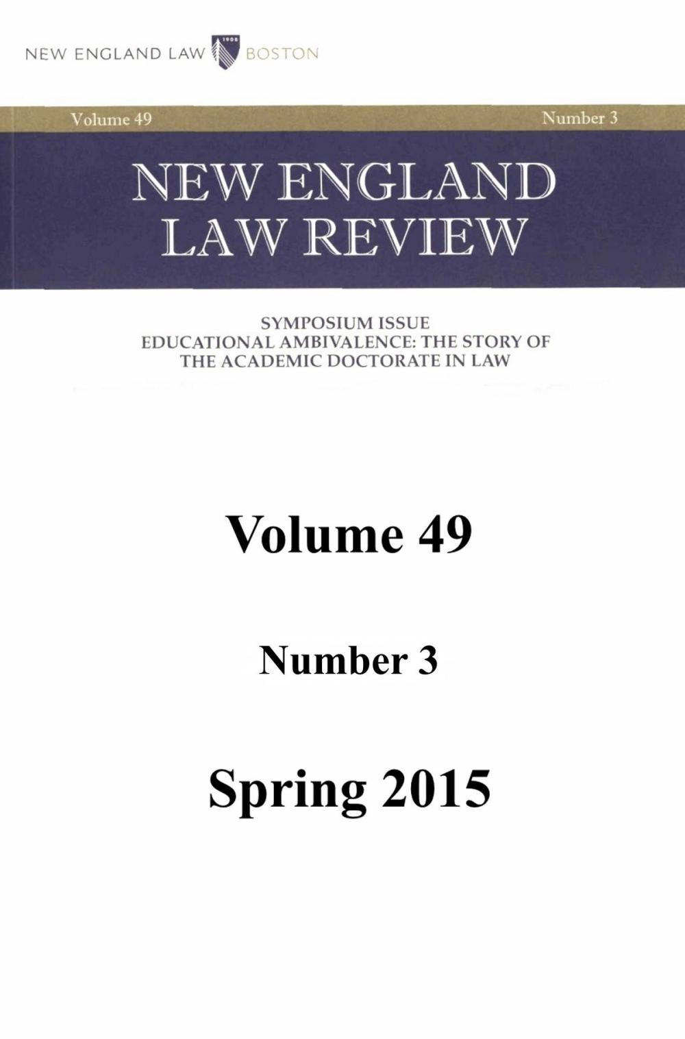 Big bigCover of New England Law Review: Volume 49, Number 3 - Spring 2015