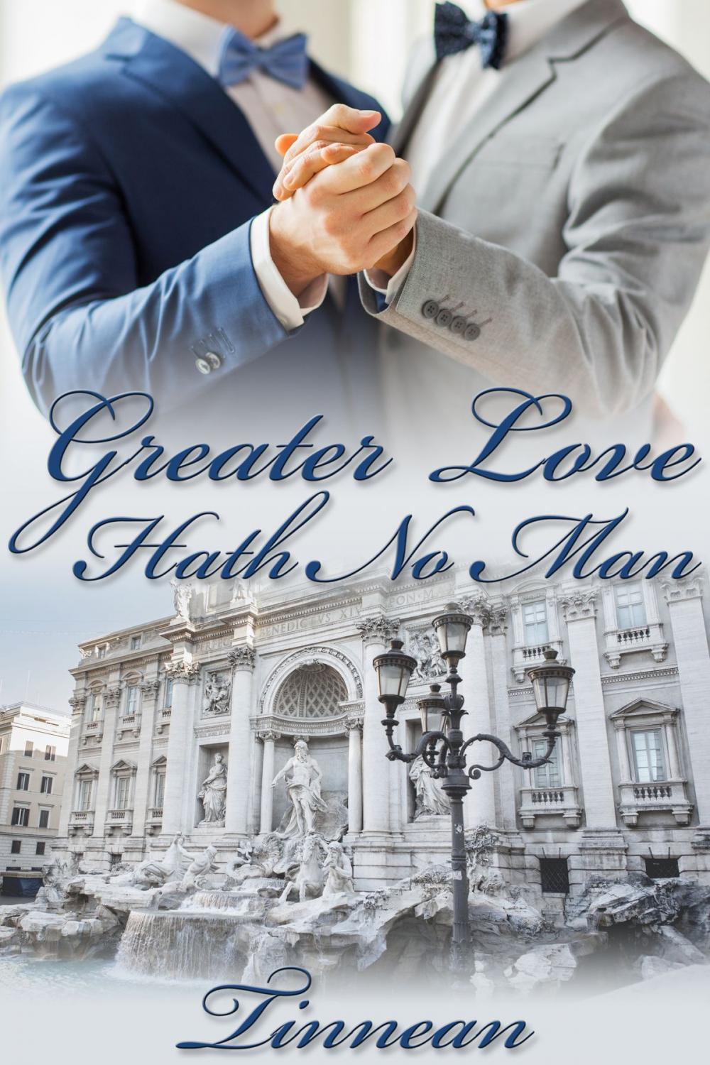 Big bigCover of Greater Love Hath No Man