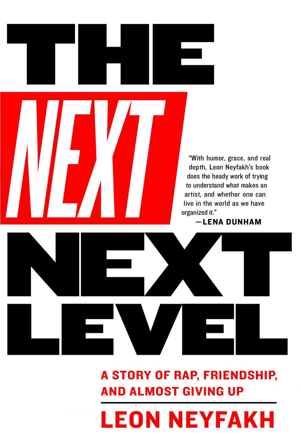 Big bigCover of The Next Next Level