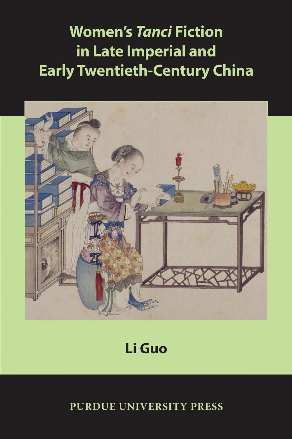 Big bigCover of Women’s Tanci Fiction in Late Imperial and Early Twentieth-Century China