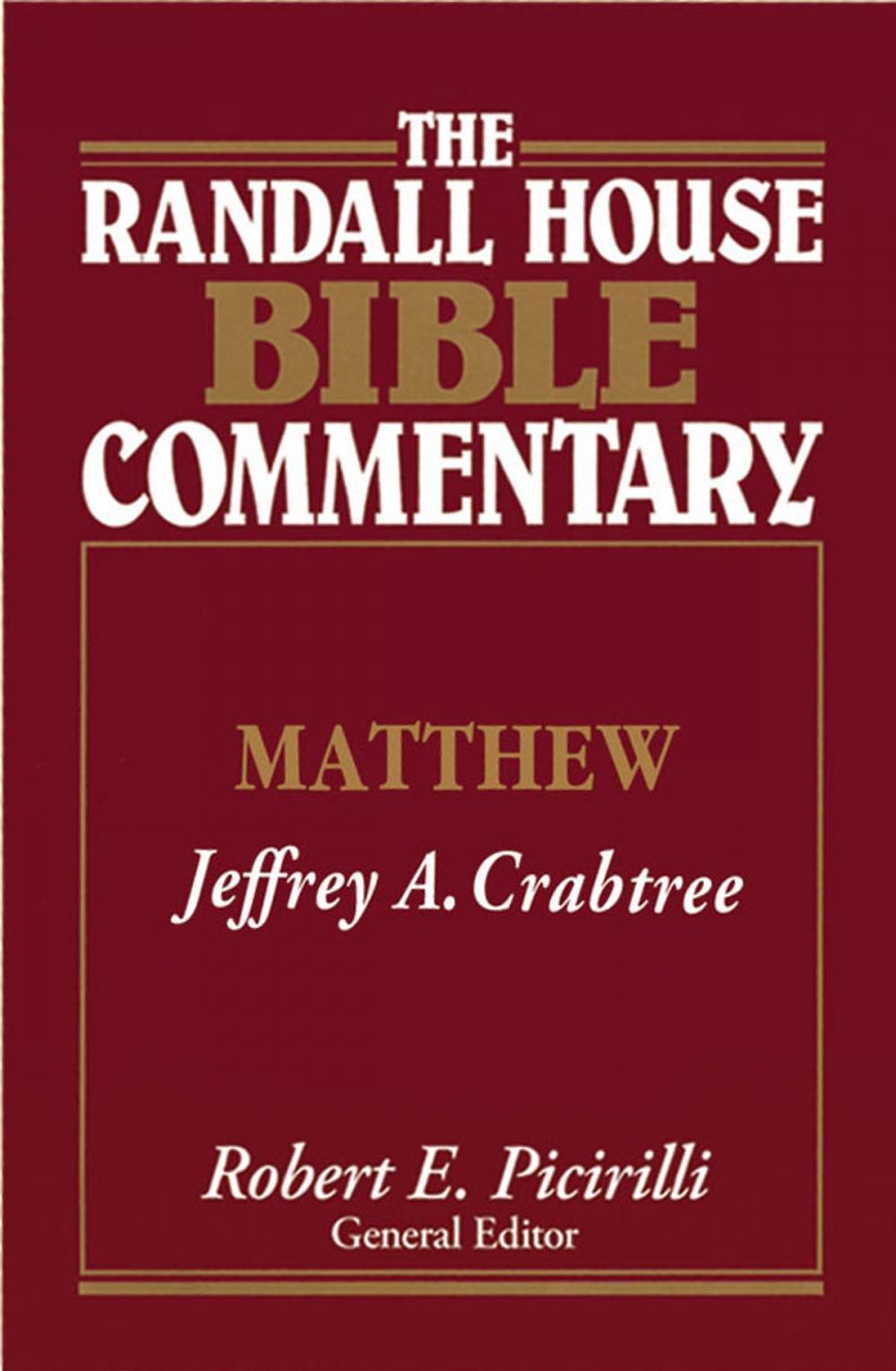 Big bigCover of The Randall House Bible Commentary: Matthew