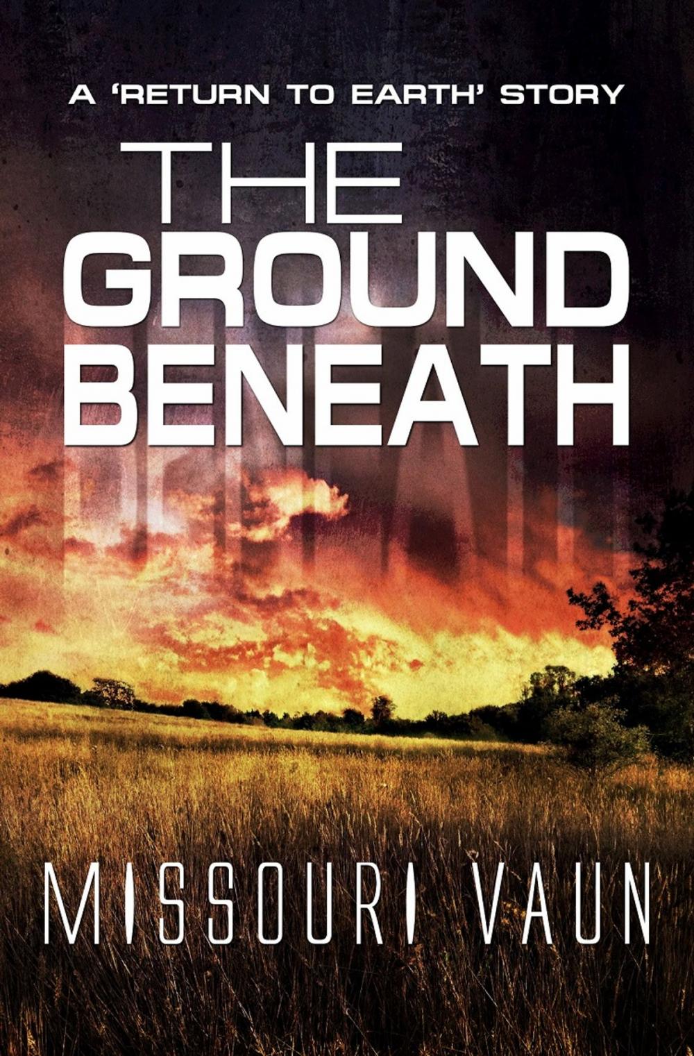 Big bigCover of The Ground Beneath