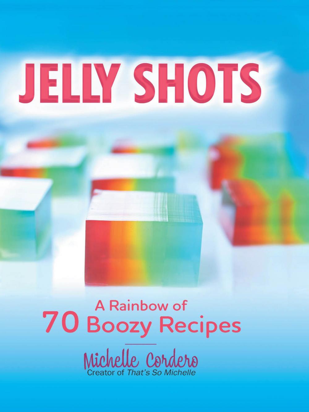 Big bigCover of Jelly Shots