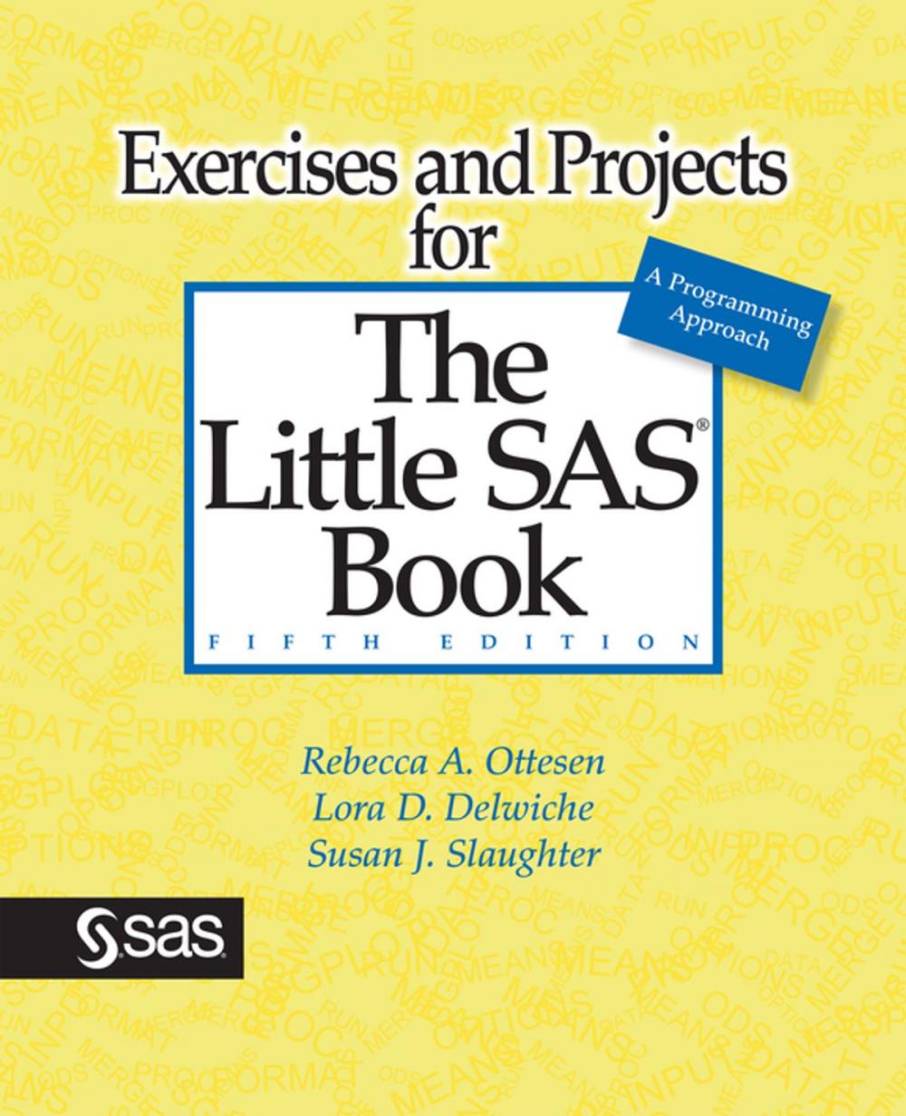 Big bigCover of Exercises and Projects for The Little SAS Book, Fifth Edition