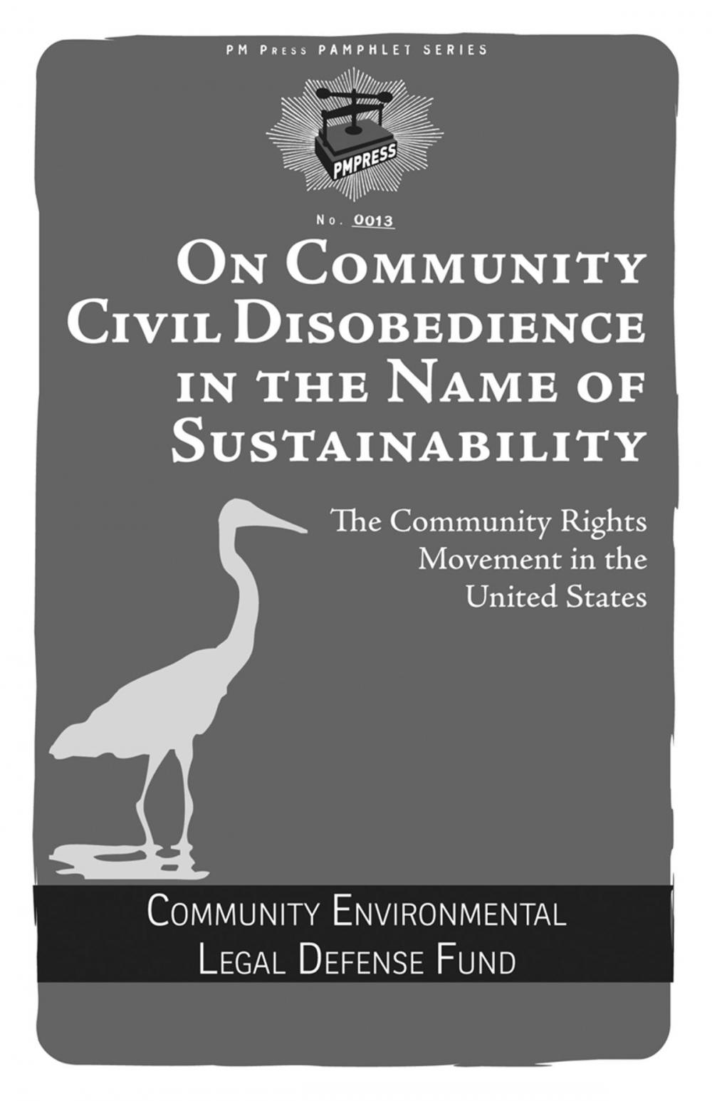 Big bigCover of On Community Civil Disobedience in the Name of Sustainability