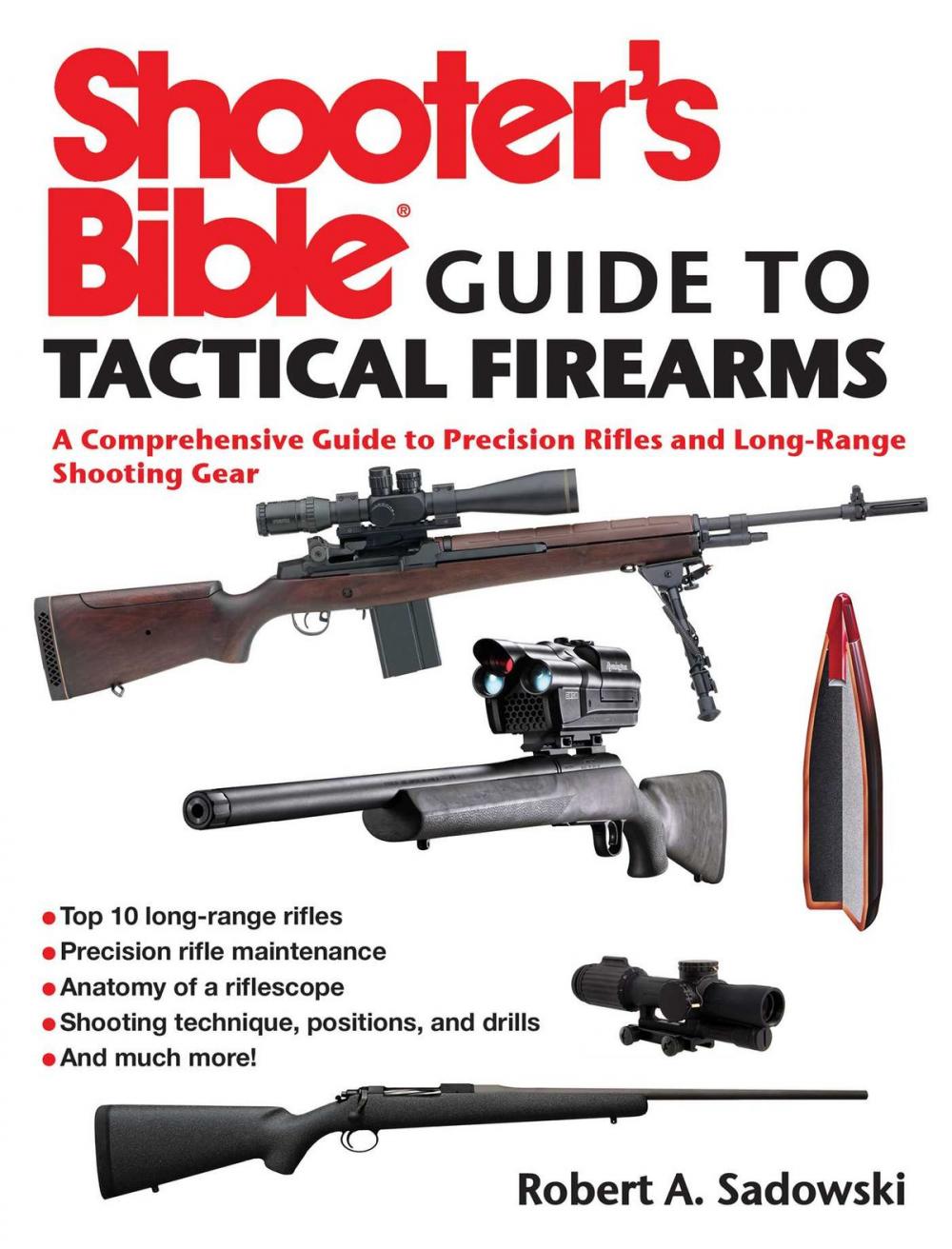 Big bigCover of Shooter's Bible Guide to Tactical Firearms