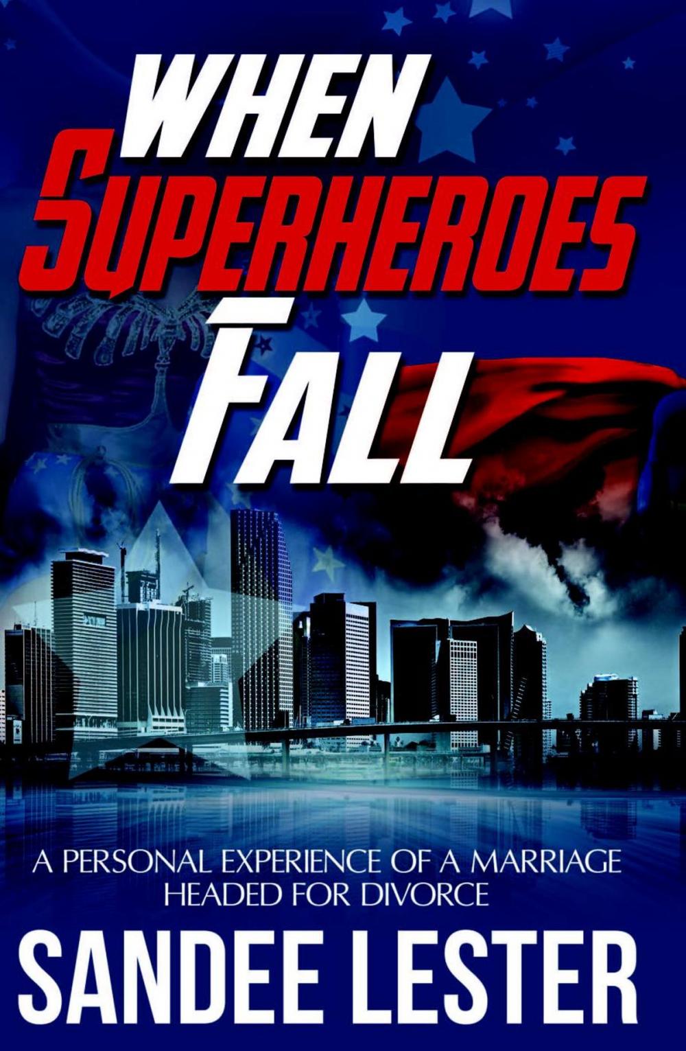 Big bigCover of When Superheroes Fall