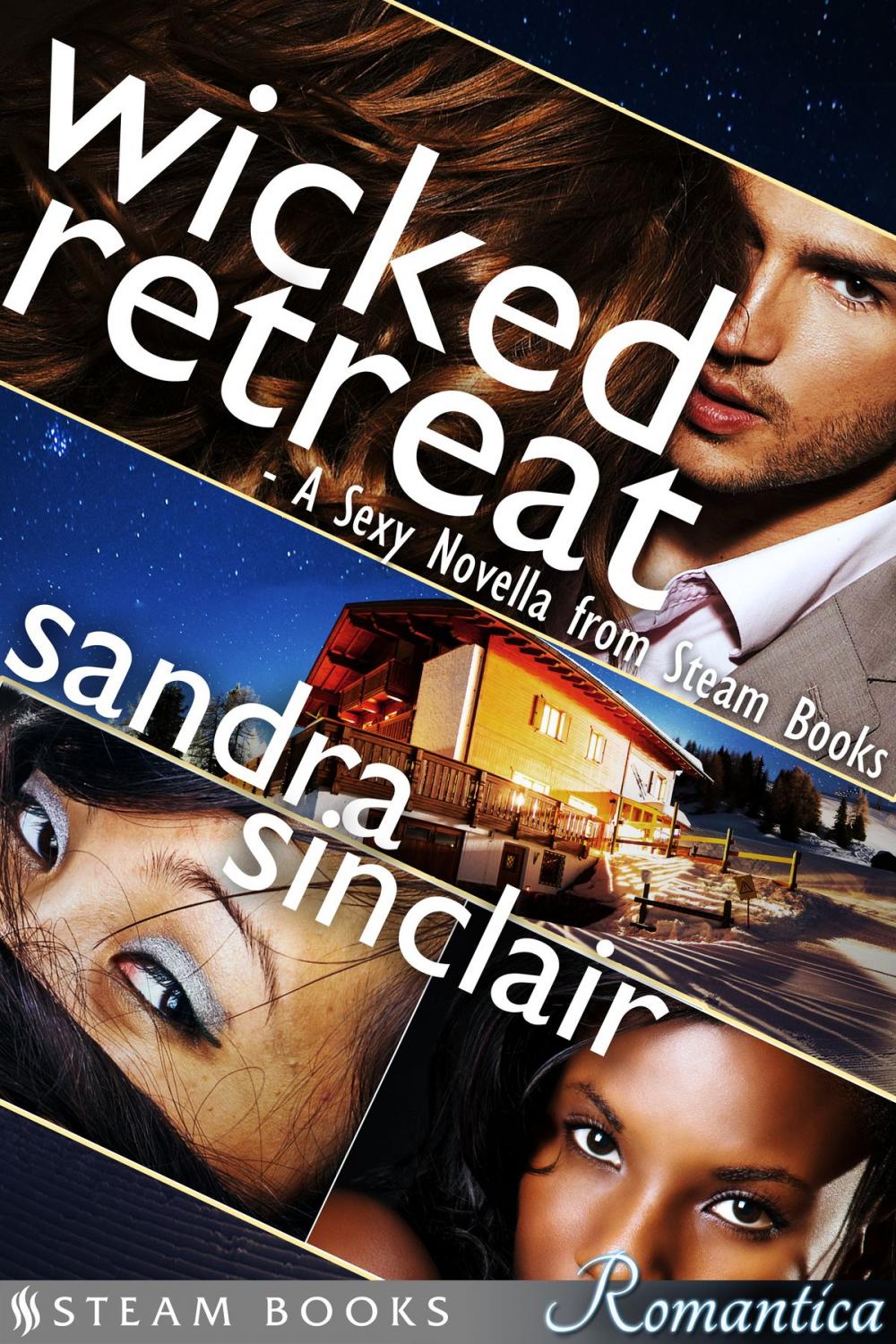 Big bigCover of Wicked Retreat: A Sexy Novella from Steam Books