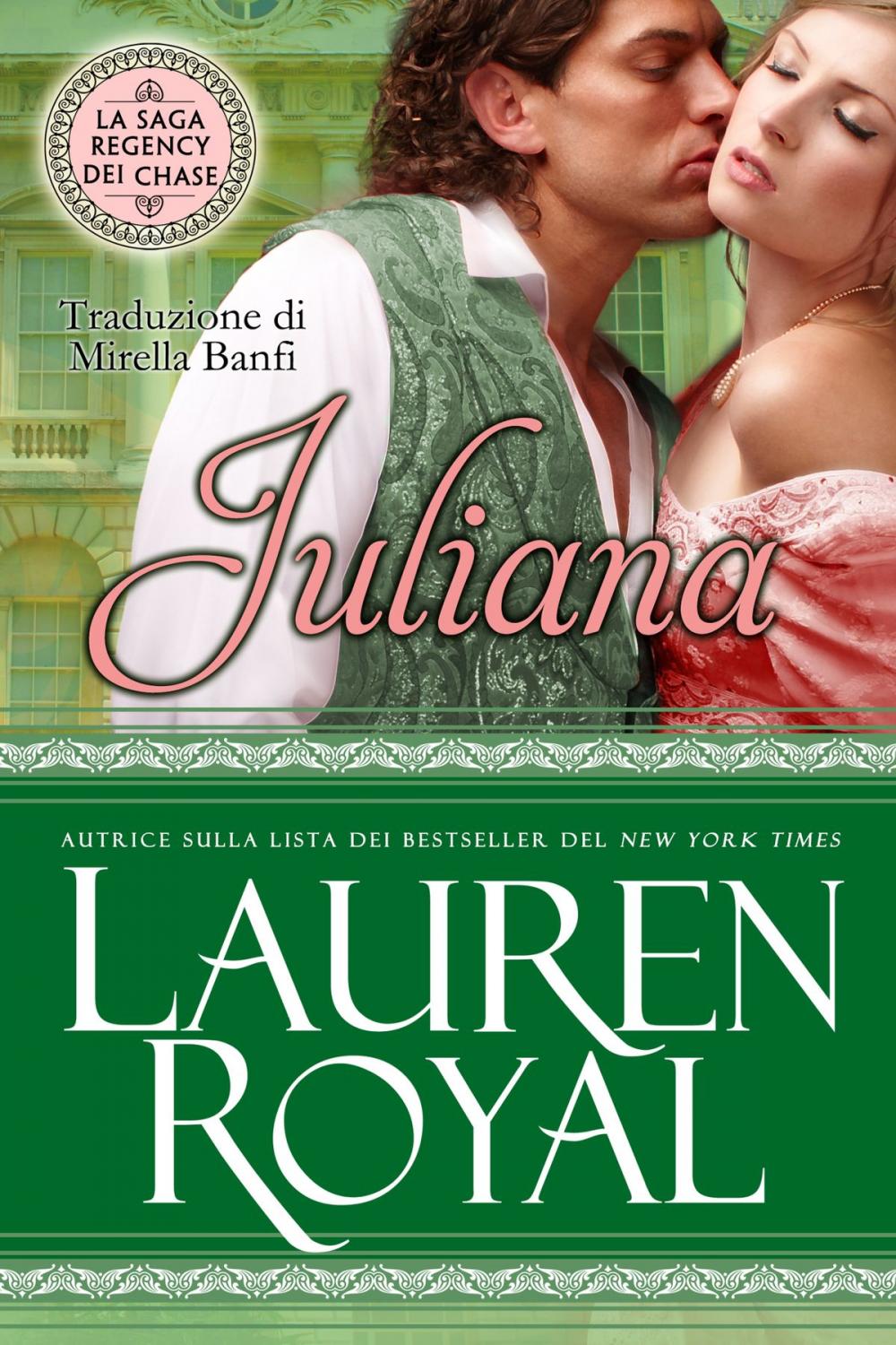 Big bigCover of Juliana (La Saga Regency dei Chase #2)