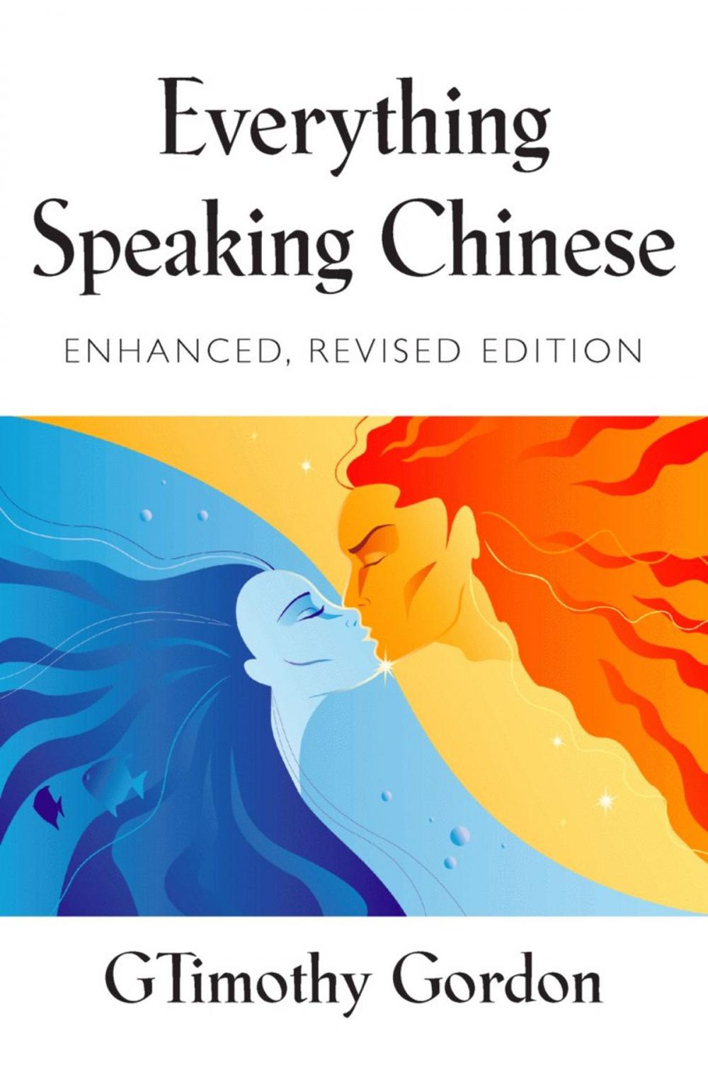 Big bigCover of EVERYTHING SPEAKING CHINESE - Enhanced, Revised Edition