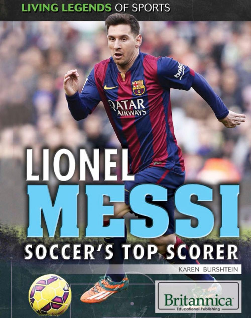 Big bigCover of Lionel Messi: Soccer's Top Scorer