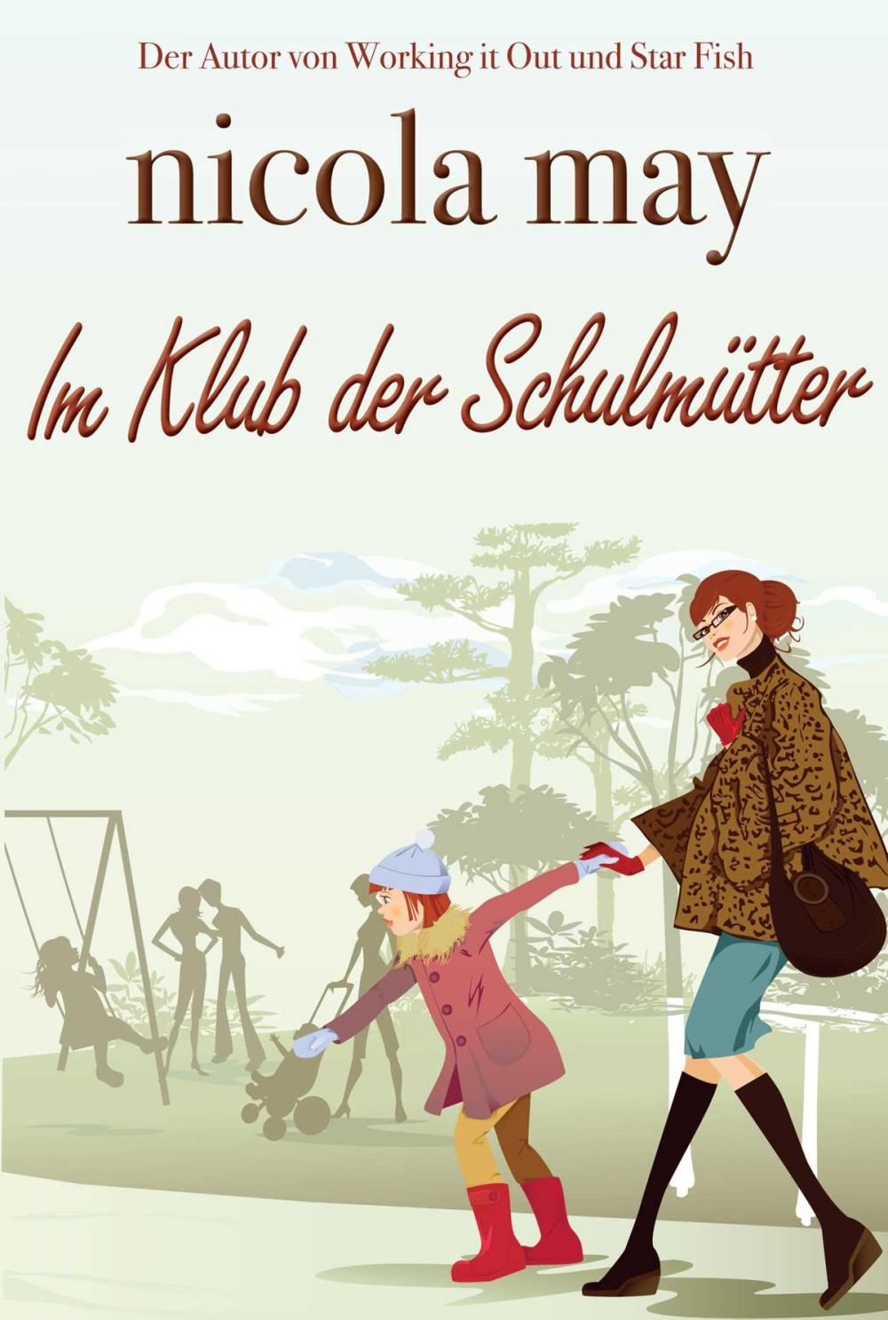 Big bigCover of Im Klub der Schulmütter