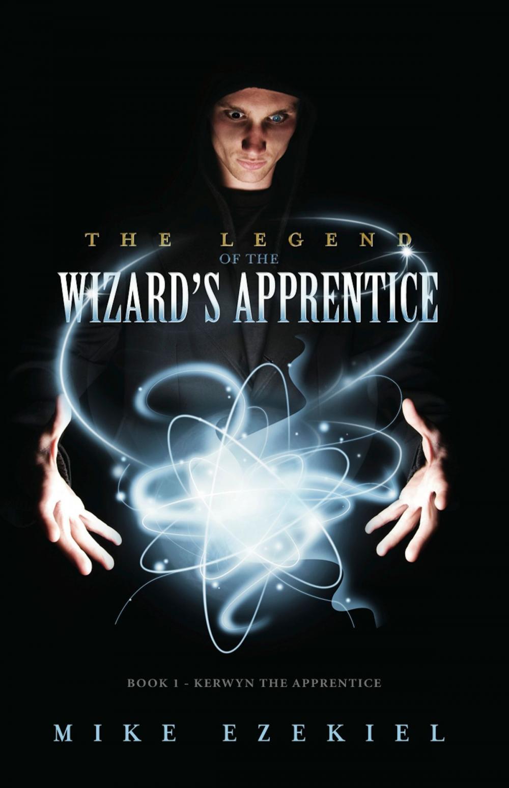 Big bigCover of The Legend of the Wizard’s Apprentice