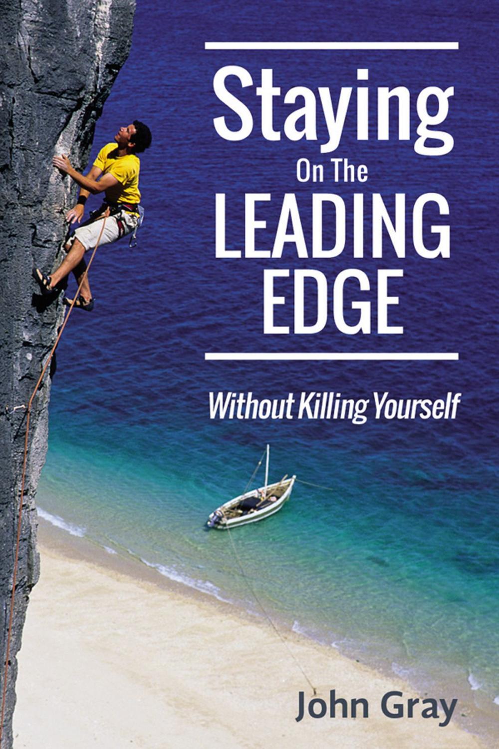Big bigCover of Staying On The Leading Edge