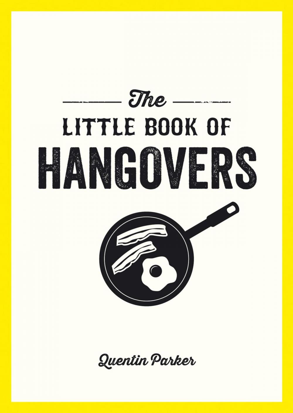 Big bigCover of The Little Book of Hangovers