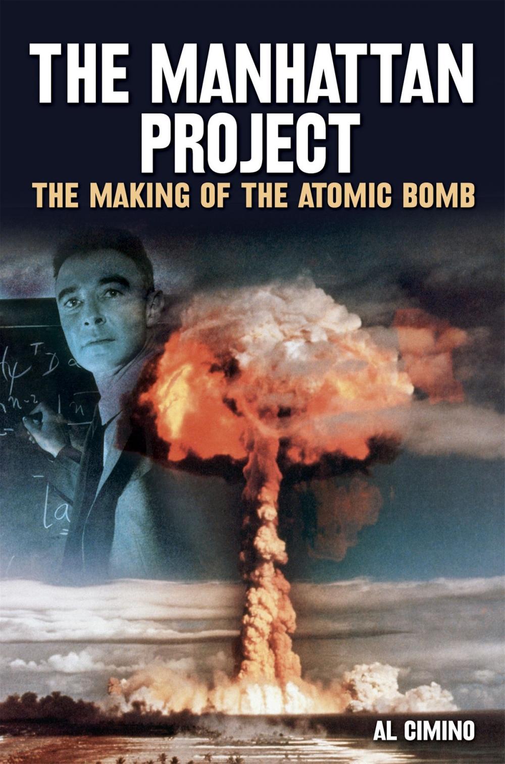 Big bigCover of The Manhattan Project