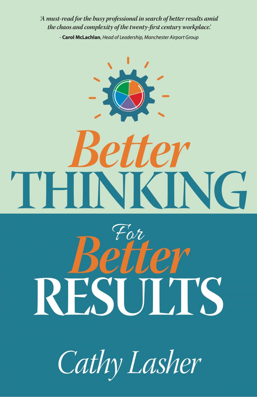 Big bigCover of Better Thinking for Better Results