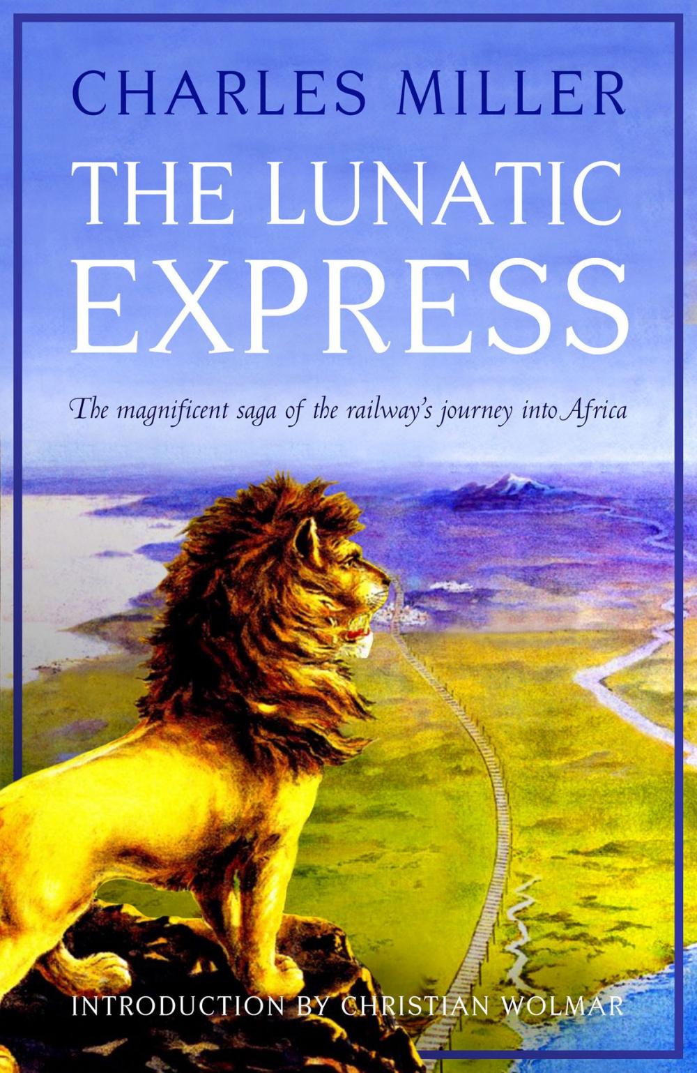 Big bigCover of The Lunatic Express