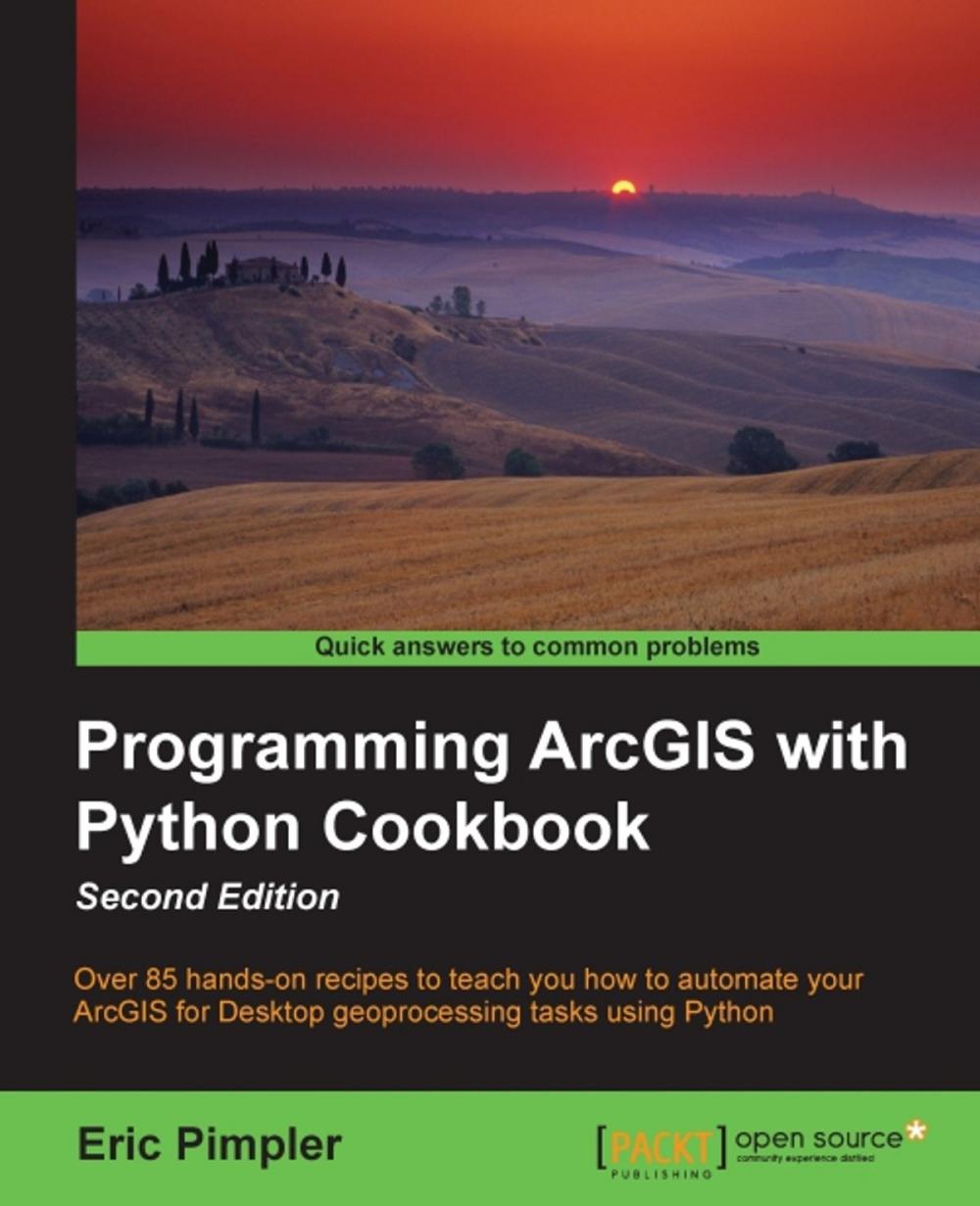 Big bigCover of Programming ArcGIS with Python Cookbook - Second Edition