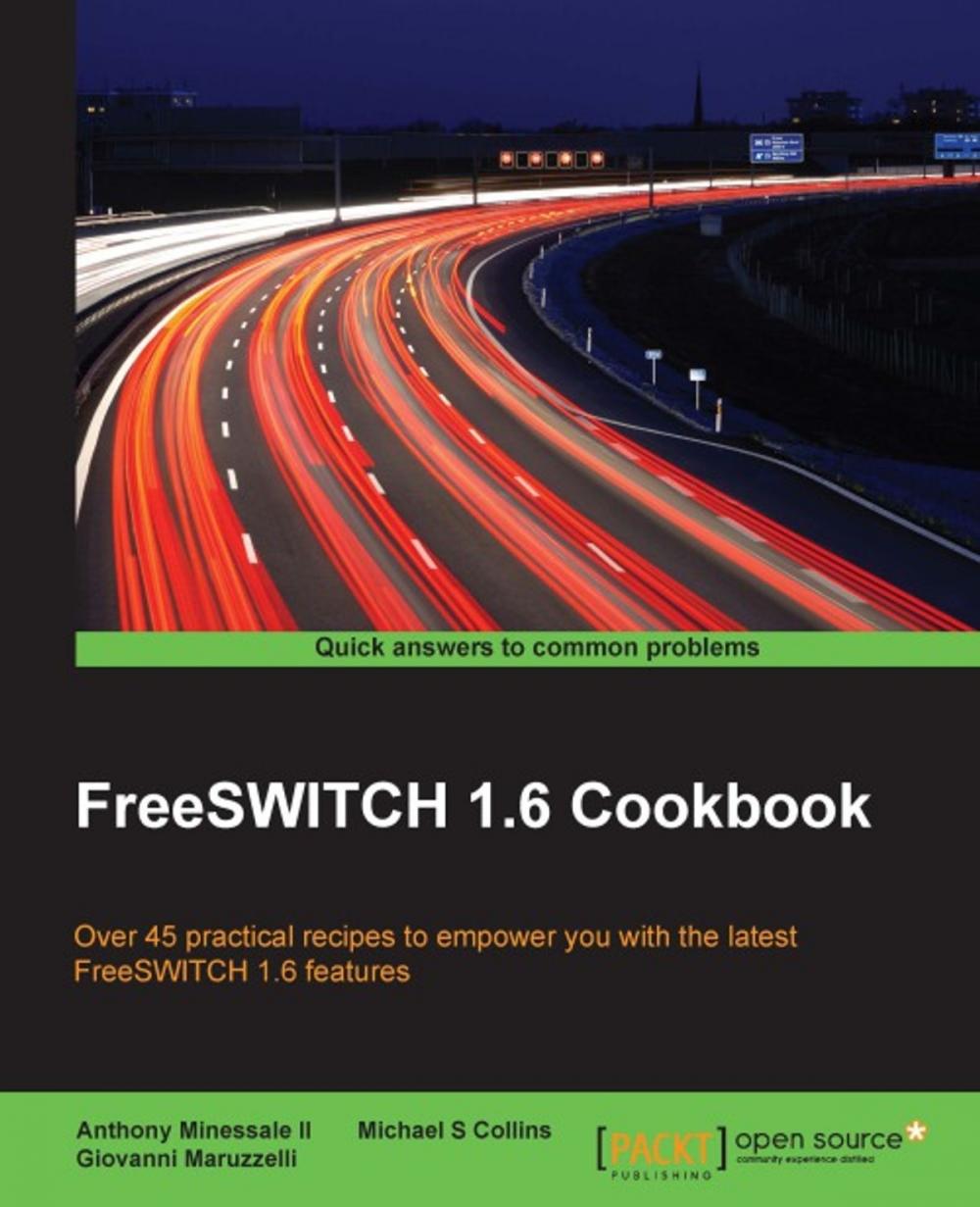 Big bigCover of FreeSWITCH 1.6 Cookbook