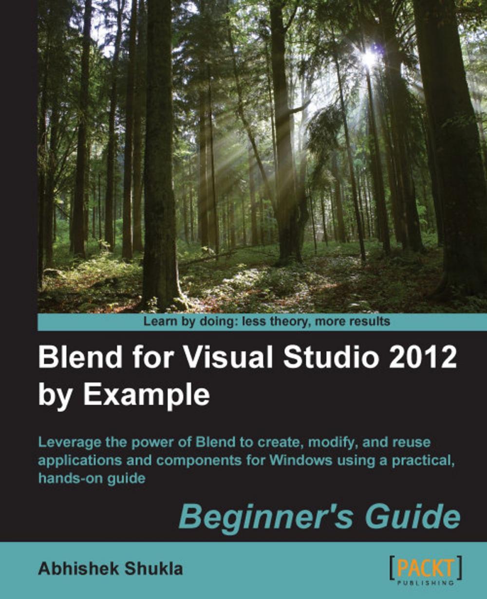 Big bigCover of Blend for Visual Studio 2012 by Example: Beginner's Guide