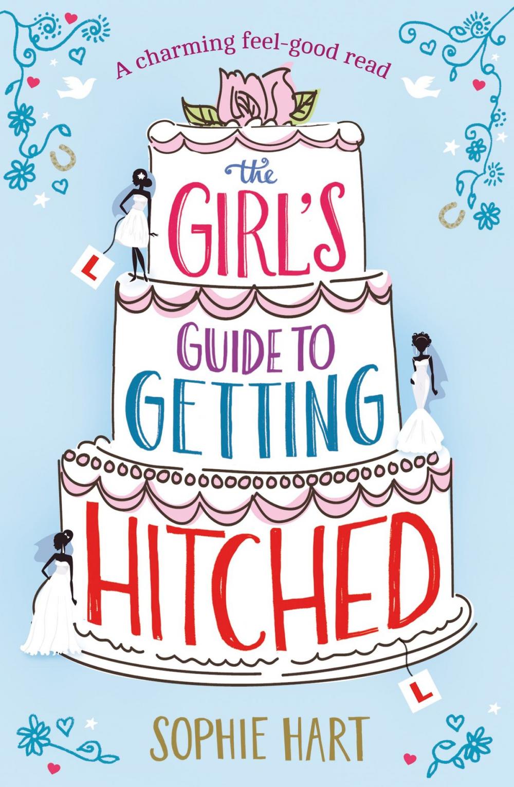 Big bigCover of The Girl's Guide to Getting Hitched