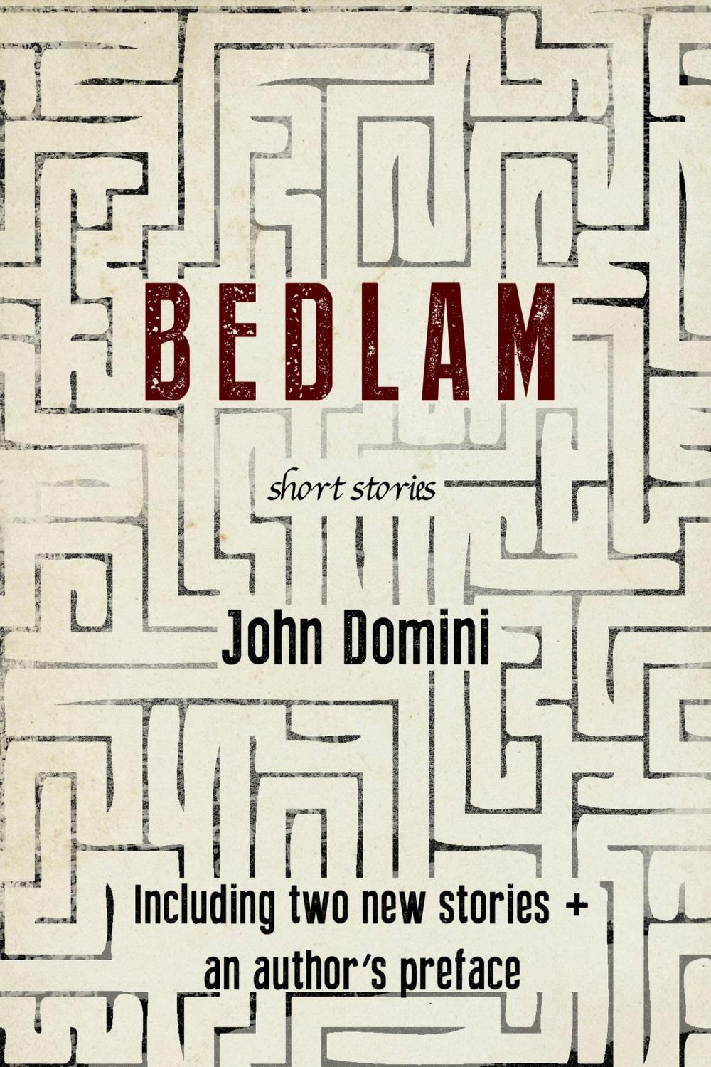 Big bigCover of Bedlam and Other Stories