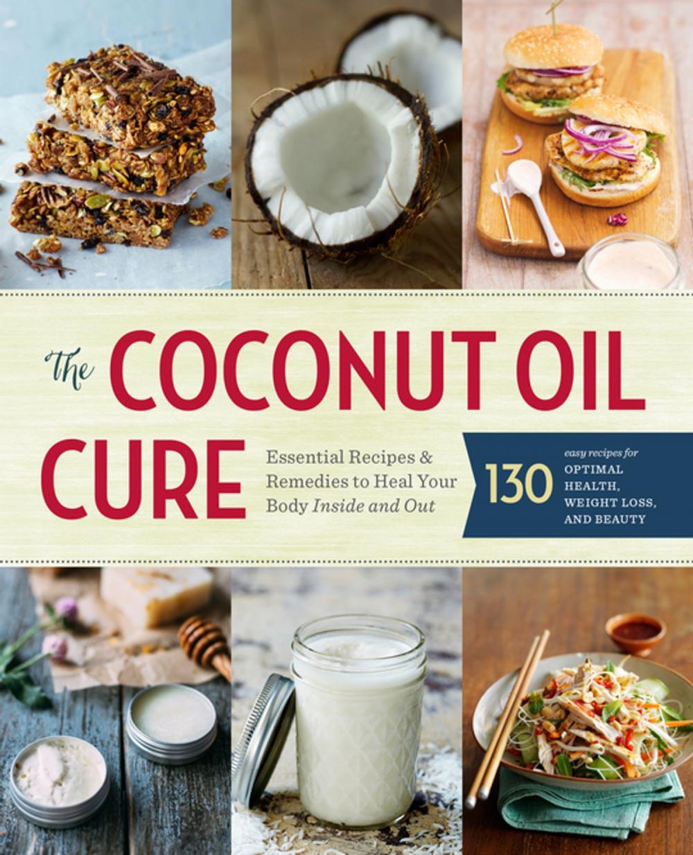 Big bigCover of The Coconut Oil Cure