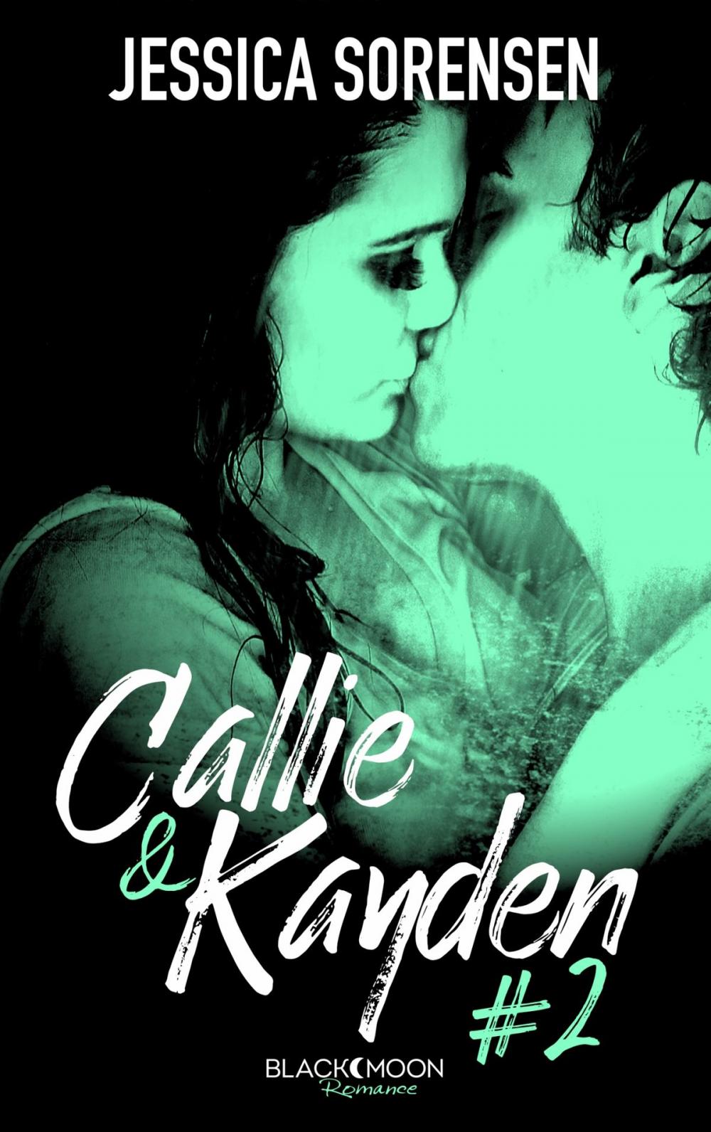 Big bigCover of Callie et Kayden - Tome 2 - Rédemption