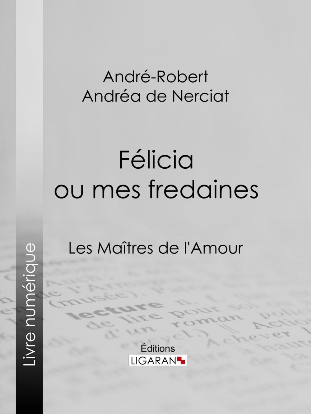 Big bigCover of Félicia ou mes fredaines