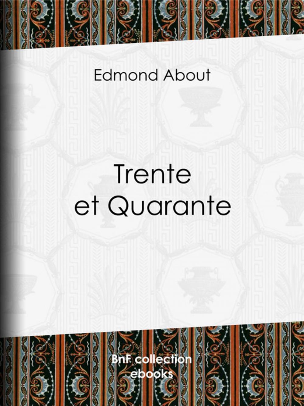 Big bigCover of Trente et Quarante