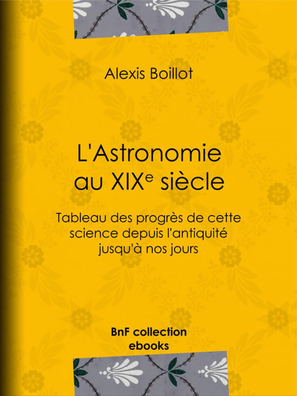 Big bigCover of L'Astronomie au XIXe siècle