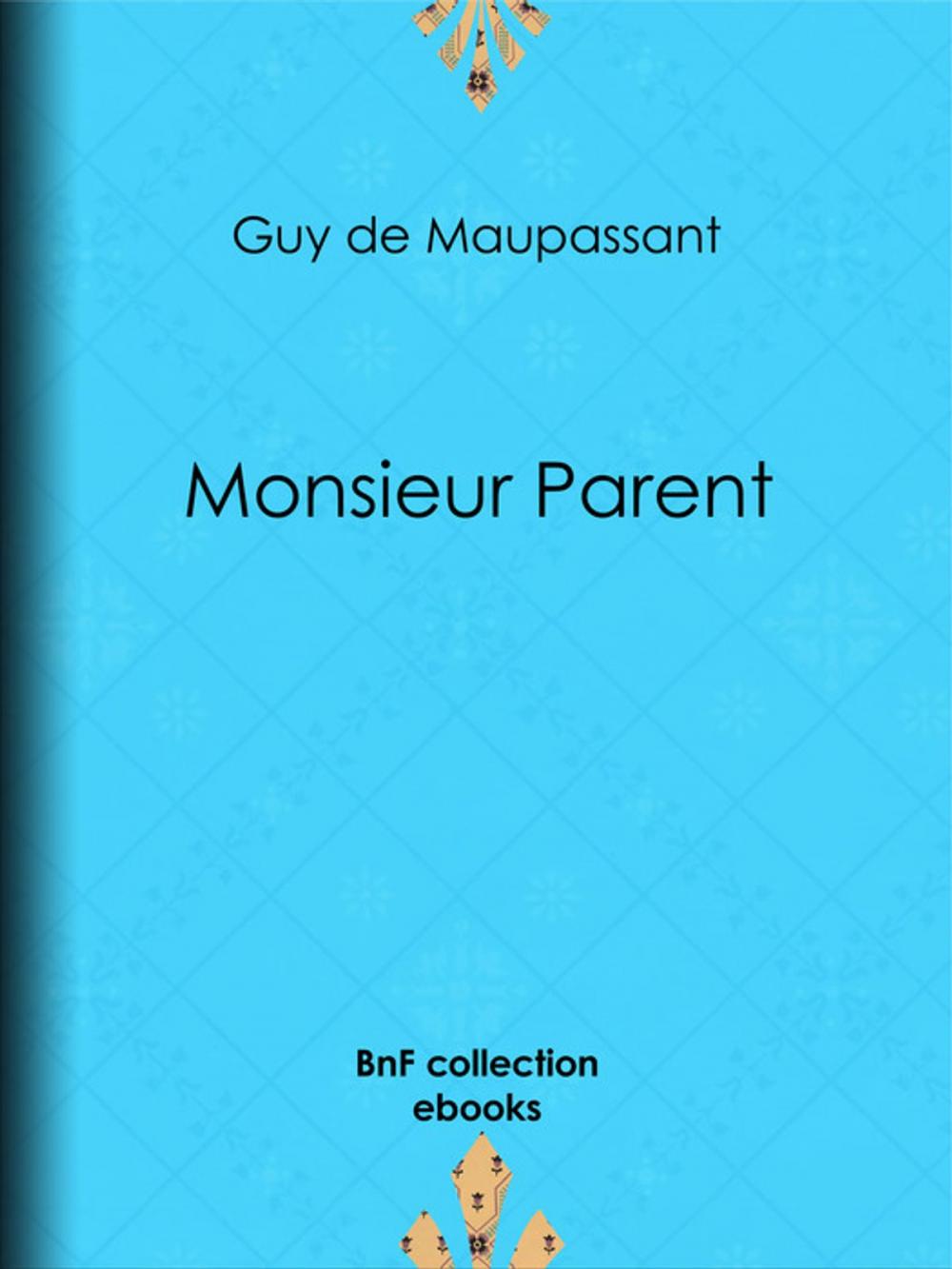 Big bigCover of Monsieur Parent