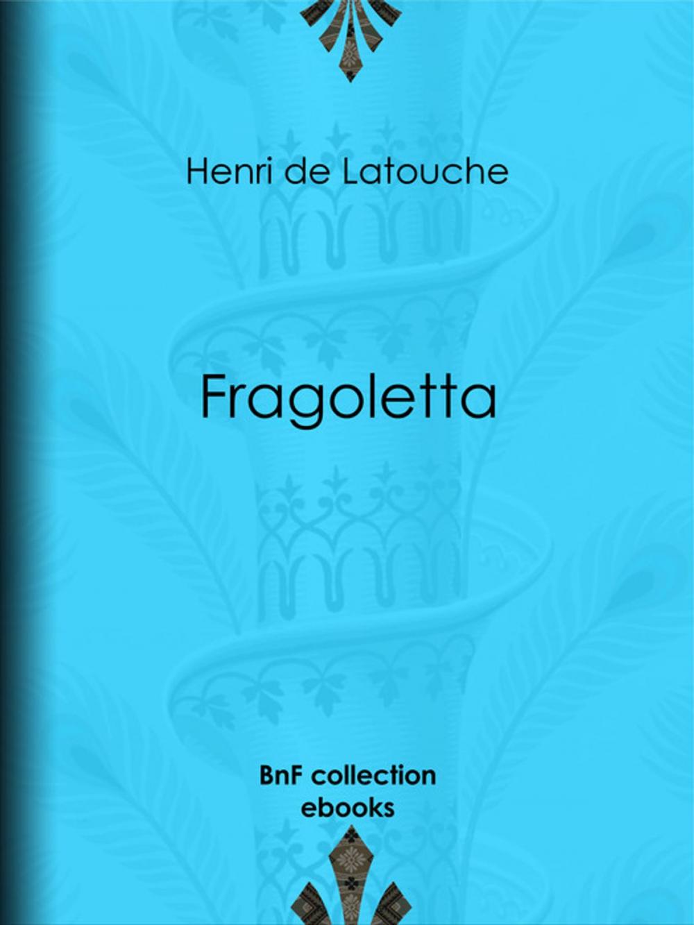 Big bigCover of Fragoletta