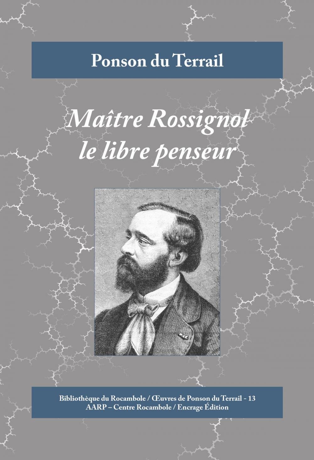 Big bigCover of Maître Rossignol le libre penseur