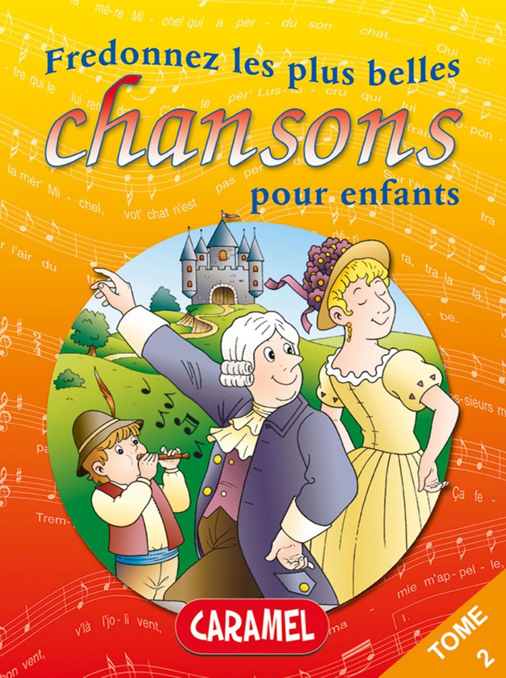 Big bigCover of Fredonnez Une Souris verte et les plus belles chansons pour enfants