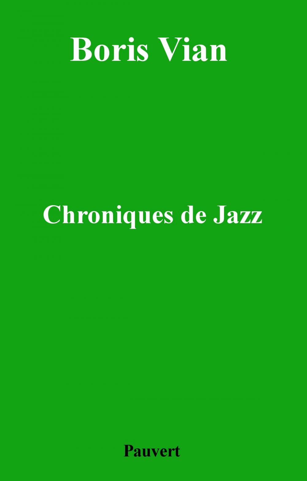 Big bigCover of Chroniques de jazz