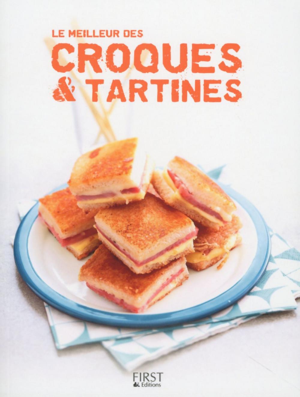 Big bigCover of Le meilleur des croques et tartines