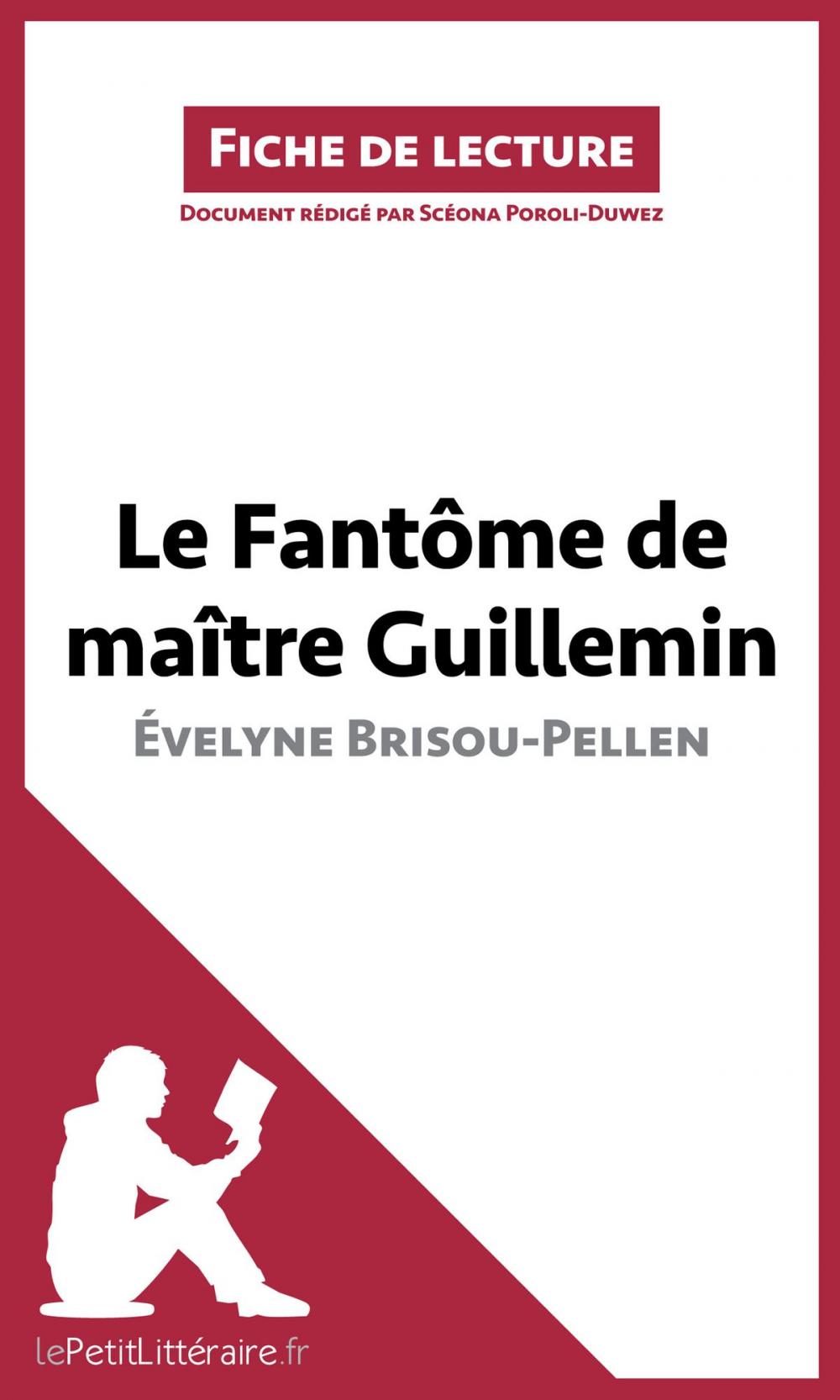 Big bigCover of Le Fantôme de Maître Guillemin d'Évelyne Brisou-Pellen