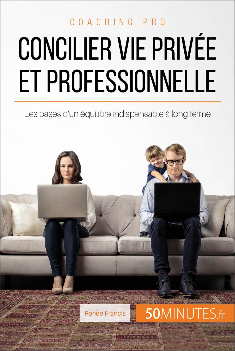 Big bigCover of Concilier vie privée et professionnelle