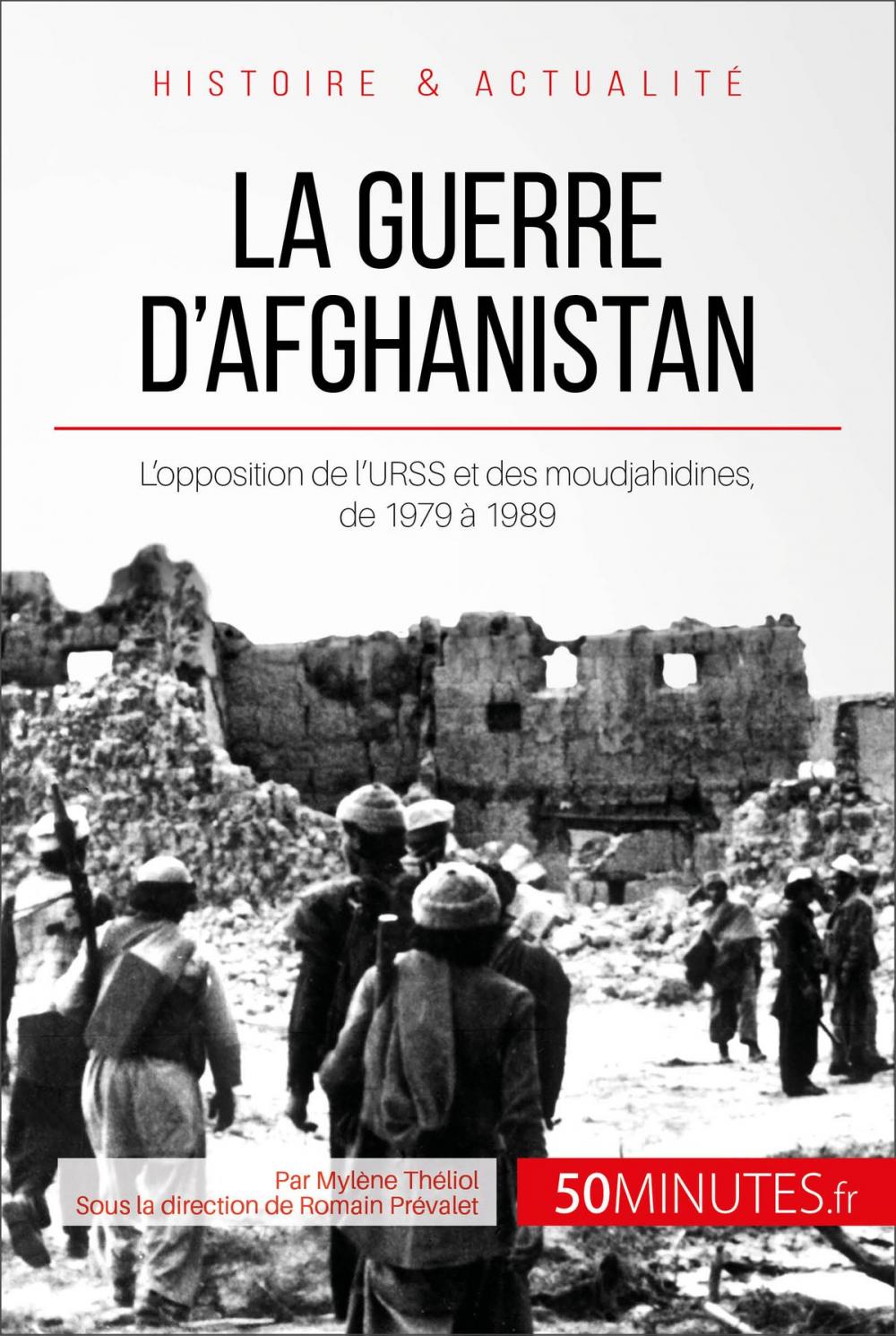 Big bigCover of La guerre d'Afghanistan