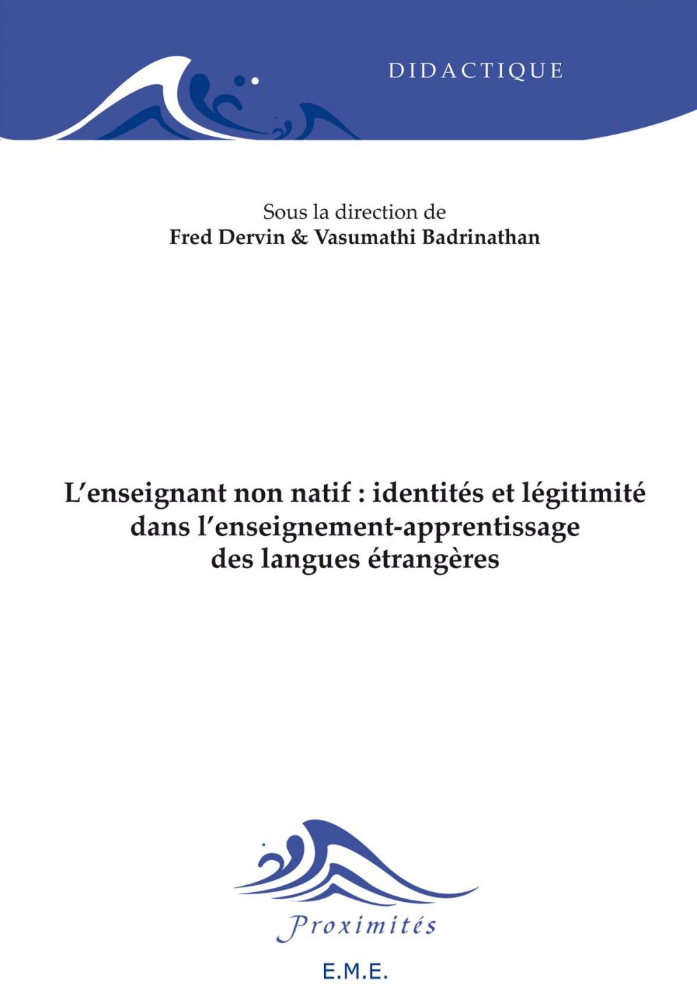 Big bigCover of L'enseignant non natif : identités et légitimité dans l'enseignement-apprentissage des langues étrangères