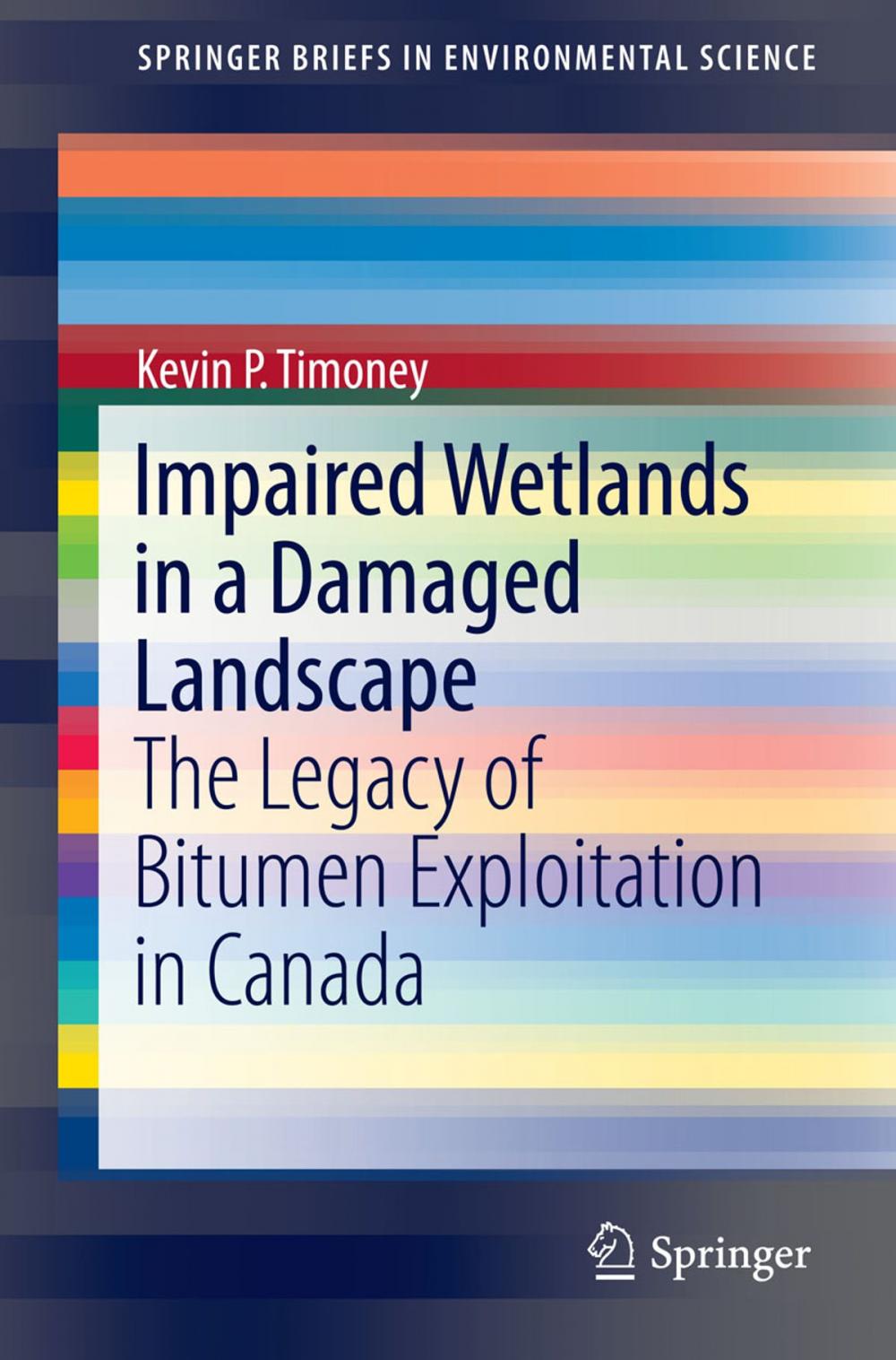 Big bigCover of Impaired Wetlands in a Damaged Landscape