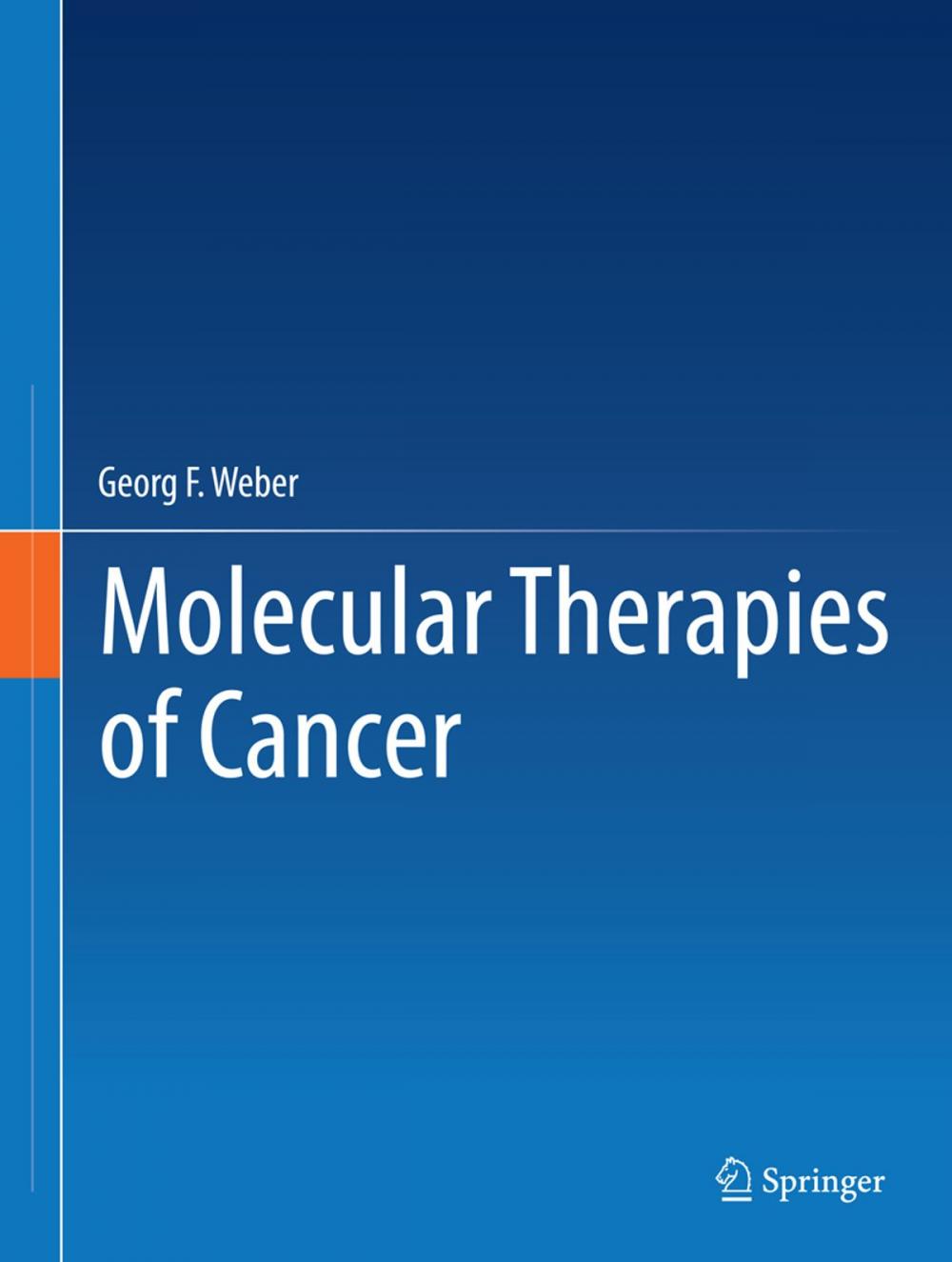 Big bigCover of Molecular Therapies of Cancer